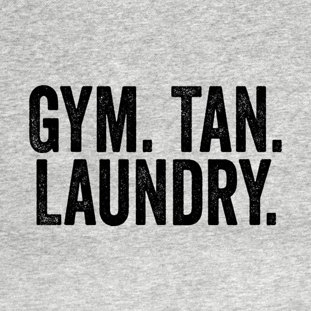 Gym Tan Laundry Black by GuuuExperience